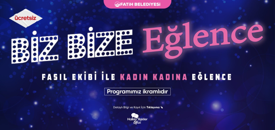 Biz Bize Eğlence Biz Bize Eğlence