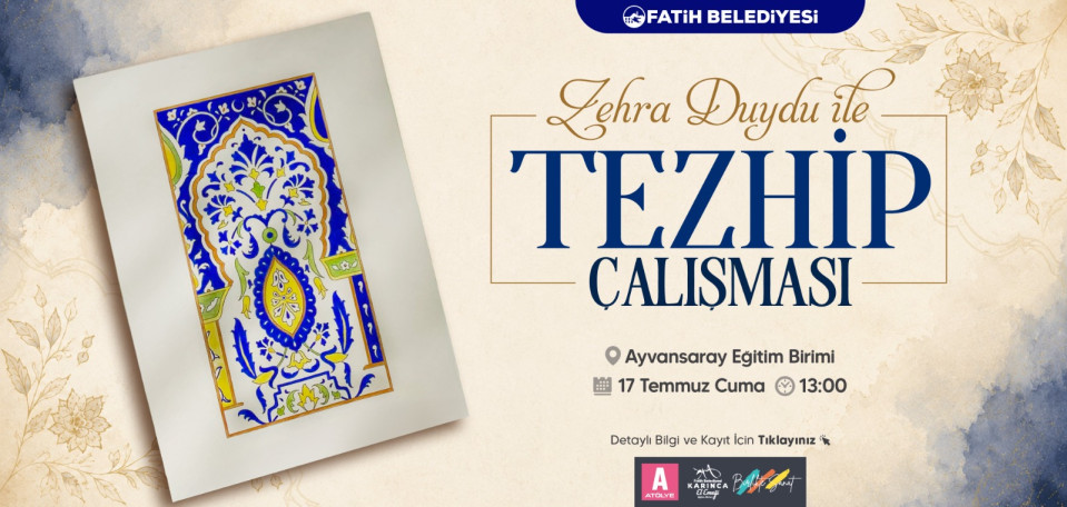 Tezhip Çalışması Tezhip Çalışması