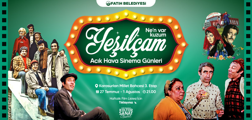 Yeşilçam 27 Temmuz-1 Ağustos Yeşilçam 27 Temmuz-1 Ağustos