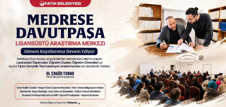 Medrese Davutpaşa Yeni Dönem Kayıtları Medrese Davutpaşa Yeni Dönem Kayıtları