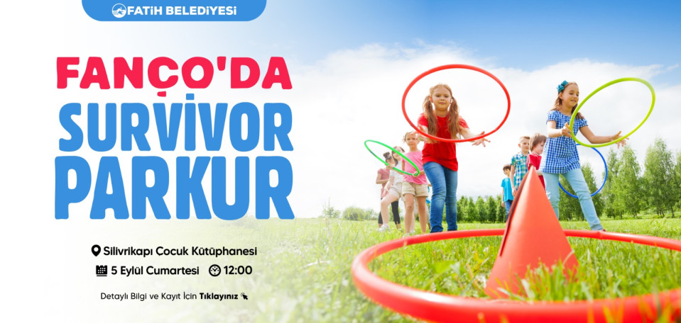 Fanço'da Survivor Parkur Fanço'da Survivor Parkur