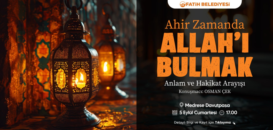 Ahir Zamanda Allah'ı Bulmak Ahir Zamanda Allah'ı Bulmak