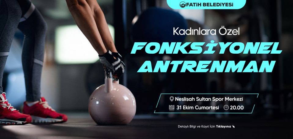 Fonksiyonel Antrenman Fonksiyonel Antrenman