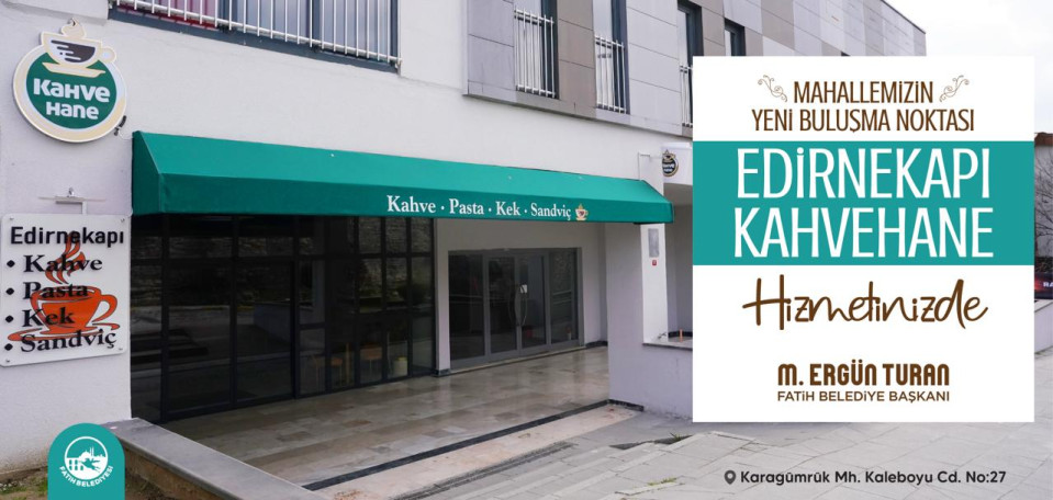 Edirnekapı Kahvehane Hizmetinizde Edirnekapı Kahvehane Hizmetinizde